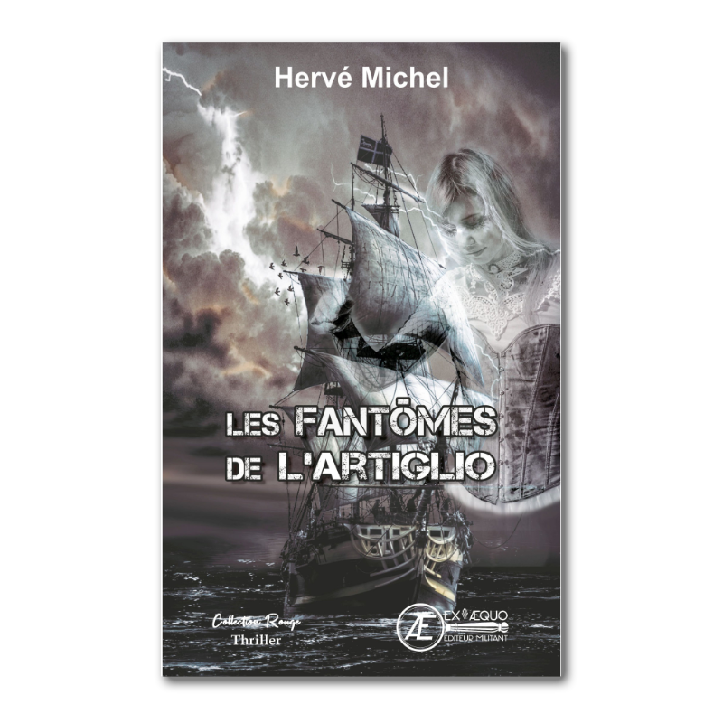 Les Fantômes de l’Artiglio : naviguez en eaux troubles avec le nouveau Thriller de Hervé Michel.