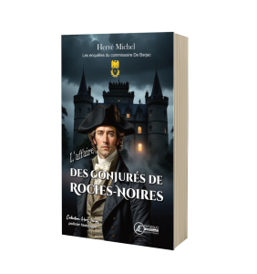 L'Affaire des conjurés de Roches-Noires